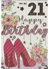 You're 21 Happy Birthday